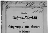 Jahres-Bericht Der Communal-Knaben-Hauptschule in Olmütz Am Schlusse des Schuljahres