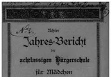 Jahres-Bericht Der Städtischen Töchter-Schule Der K Hauptstadt Olmütz Für Das Schuljahr