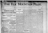 The Elk Mountain Pilot